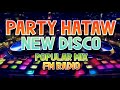 Viral ngayon party hataw new disco popular mix fm radio  noncopyrightmusic
