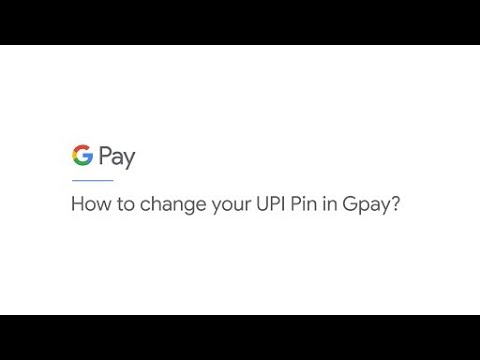 How To Change Your UPI Pin On Google Pay? [English]