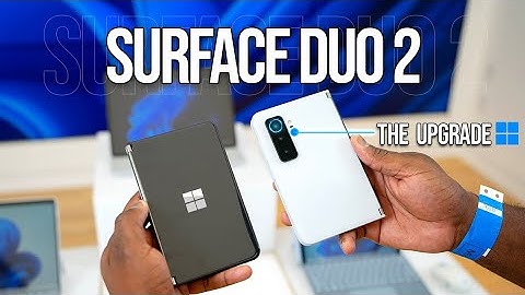 Microsoft Surface Duo 2 - The Right Upgrade