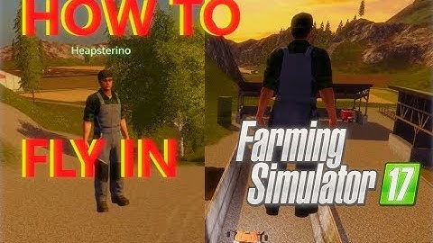 How to fly in Farming Simulator 17 | Tutorial | [Commentary]