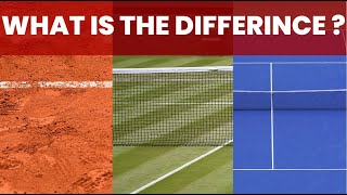 What Is The Difference Between Clay, Grass and Hard Court Surfaces ?