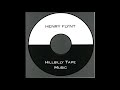 HENRY FLYNT : &quot;Hillbilly Tape Music&quot;
