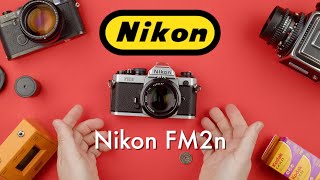 How to Use A Nikon FM2n || How to