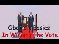 Obamas basics in winning the vote baldi mod