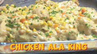 CHICKEN ALA KING  |Homemade By Cooking Grandma