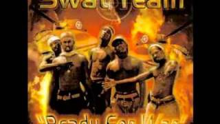 Swat Team - U Damn Right (We Bucking)