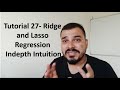 Tutorial 27- Ridge and Lasso Regression Indepth Intuition- Data Science