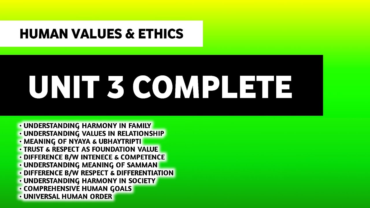 Unit 3 Complete | Human Values & Ethics | Harmony In Family & Society | B Pharm 3rd Semester