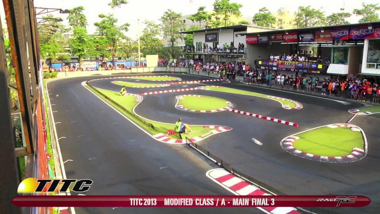 TITC 2013 # MODIFIED CLASS / A - MAIN FINAL 3. (รถบังคับ) - YouTube