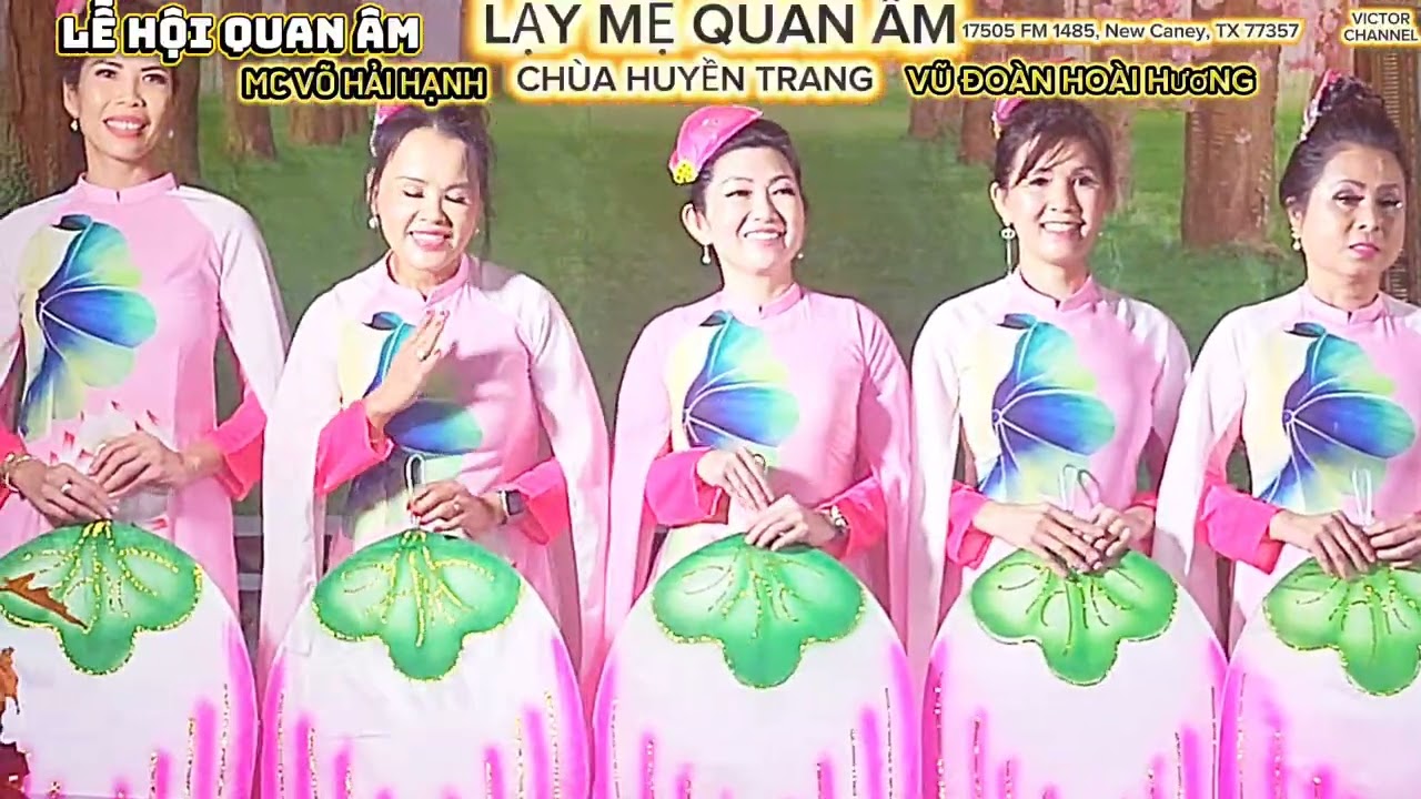 LẠY MẸ QUAN ÂM.  CHÙA HUYỀN TRANG.  VŨ ĐOÀN HOÀI HƯƠNG 