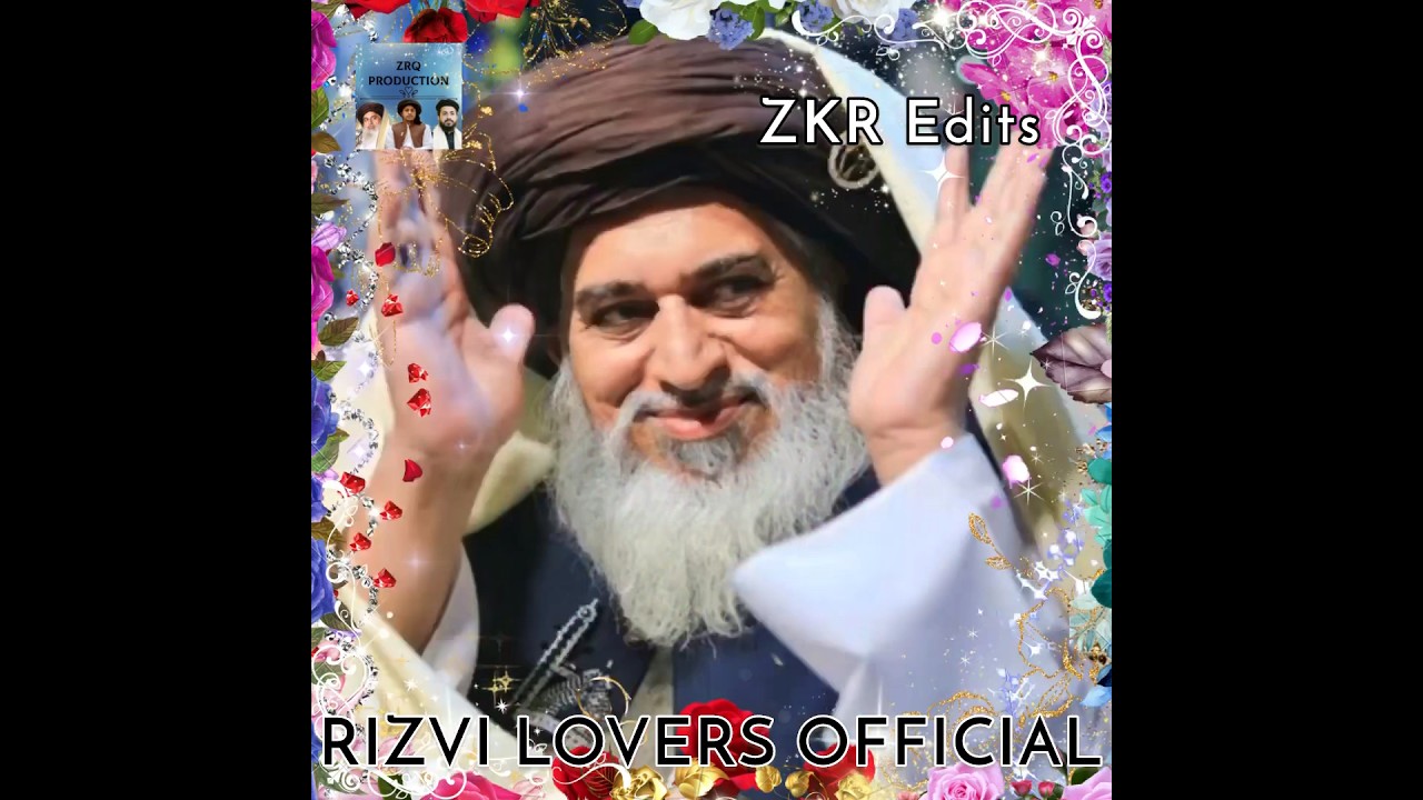 ♥️Allama Khadim Hussain Rizvi Baba Jani✨ New 