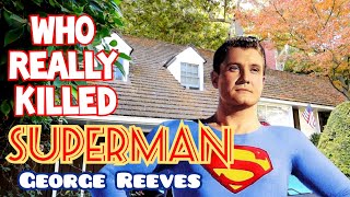 Who REALLY Killed SUPERMAN George Reeves?