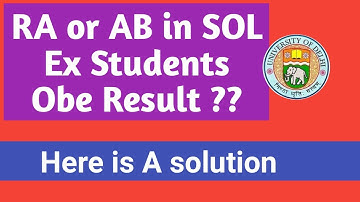 RA or AB In Sol obe ex Students Result? Here is a Solution| Ameeninfo