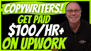 Copywriting for Beginners - Make $100/hour PLUS on Upwork