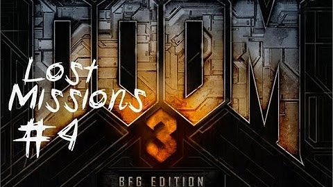 Doom 3 BFG Edition-Lost Mission Part 4 (Xbox 360) HD Gameplay