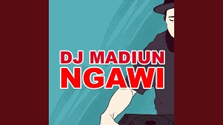 Dj Madiun Ngawi