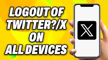 How To Logout Of Twitter X On All Devices (2025) - Easy Fix