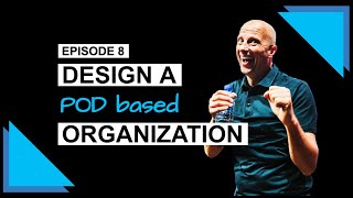 How to Design a POD Based Sales Organization | Sales as a Science #8 | Winning By Design