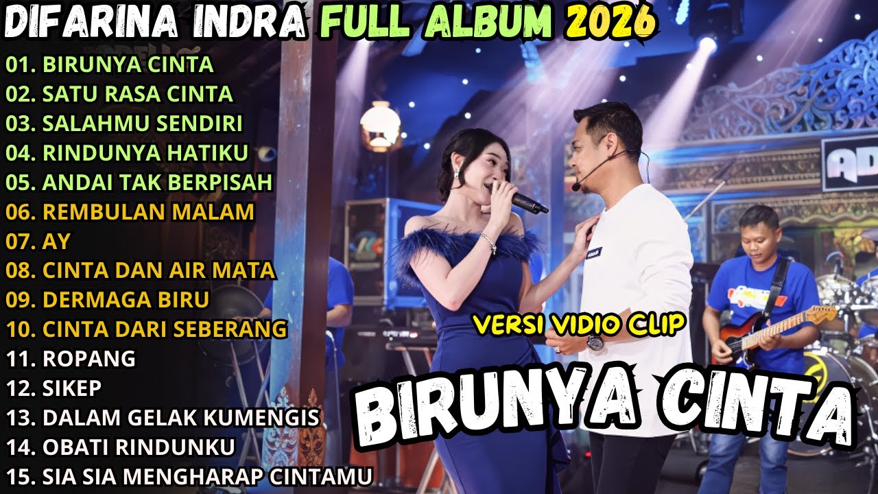 BIRUNYA CINTA - SATU RASA CINTA - SALAHMU SENDIRI - OM ADELLA FULL ALBUM TERBARU 2026