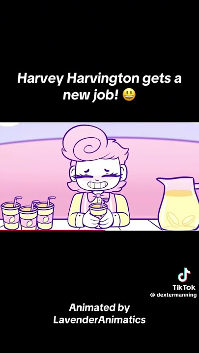 Harvey harvington gets a new job😃