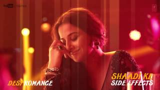 Desi Romance Full Song Audio | Shaadi Ke Side Effects | Farhan Akhtar, Vidya Balan