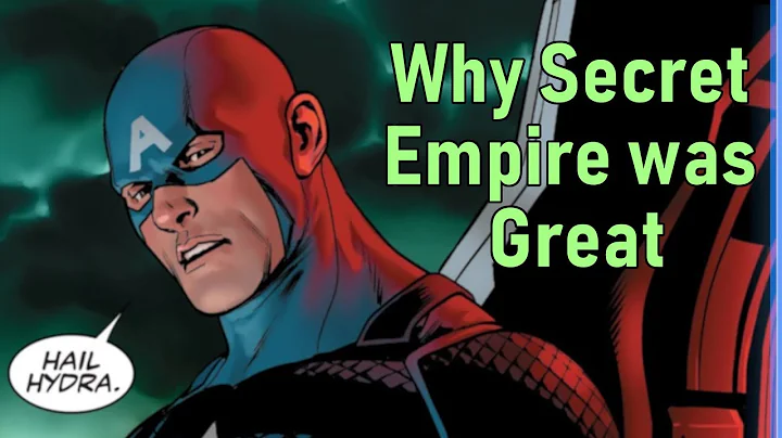 Why Secret Empire Was Great