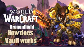 HOW DOES GREAT VAULT WORK? HERE IS HOW | WORLD OF WARCRAFT DRAGONFLIGHT 10.2