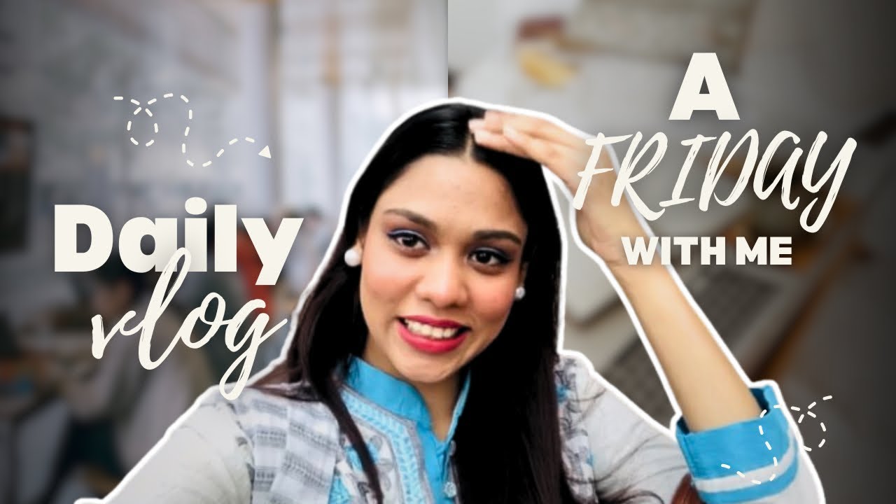 A FRIDAY in my LIFE🌸😁Cultural Fest 2.0📍ALOKI 😮‍💨