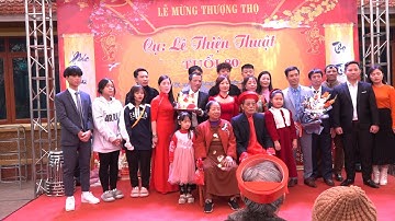 CỤ LÊ THIỆN THUẬT - LỄ MỪNG THỌ TUỔI 80 THÔN ĐÔNG BÌNH   HÙNG TIẾN   MỸ ĐỨC   HÀ NỘI