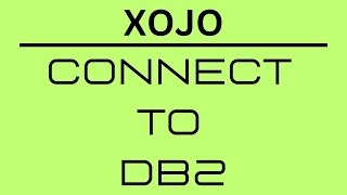 Xojo - Connect to your DB2 Database