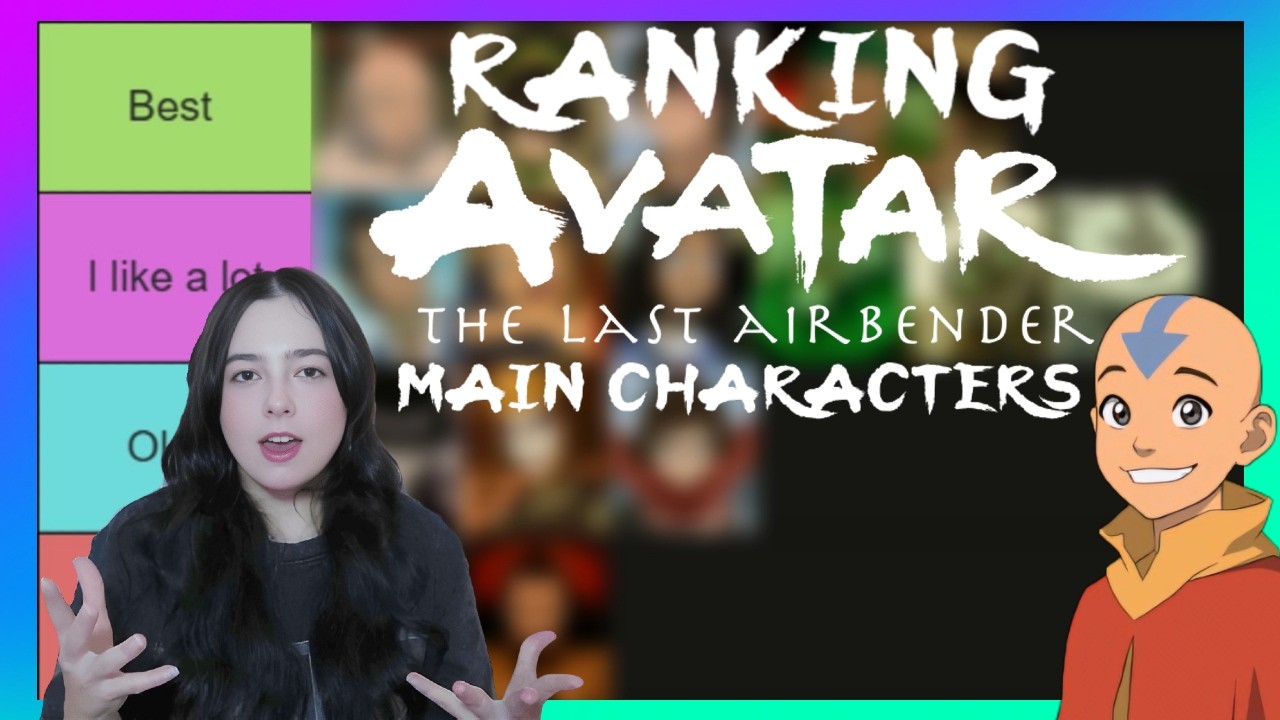 Ranking AVATAR: The Last Airbender Main Characters! - RennRanks
