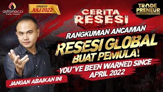 Traderpreneur Ep44: Cerita Resesi - Solusi Bertahan di Resesi 2022 Buat Pemula | JANGAN CUEK