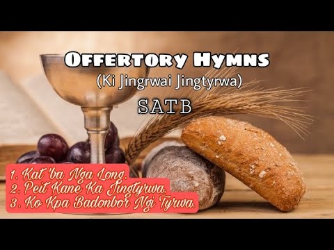 Offertory Hymns for Mass SATB Ki Jingrwai Jingtyrwa Sevenki Lamare