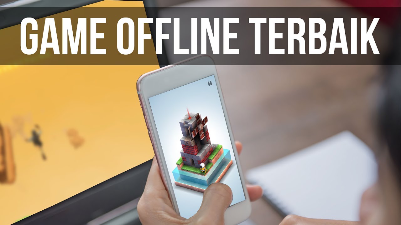 5 Game Offline Terbaik Sambil Menunggu Buka Puasa YouTube