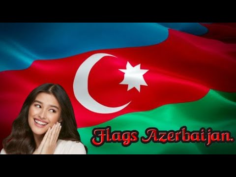 The history of azerbaijan flag, Azerbaijan flag animation, Historical flag of Azerbaijan, map555