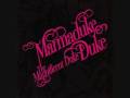 Marmaduke Duke - The Number And The Red with lyrics