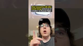 Man gets sucked out of Ryanair Plane mid flight