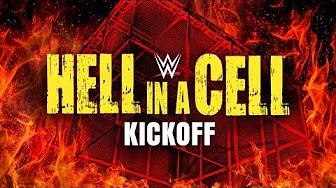 WWE Hell In A Cell Kickoff: Sept. 16, 2018