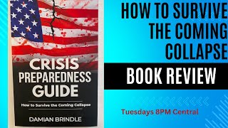 Crisis Preparedness Guide Intro & Ch 1 - What Does Collapse Look LIke?
