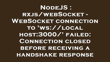 NodeJS : rxjs/webSocket - WebSocket connection to 