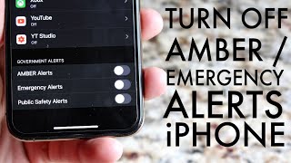 How To Turn Off / On Amber Alerts / Emergency Notifications On Any iPhone! (2020)