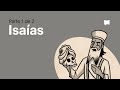 Lee  la  Biblia:  Isaías  cap.  1-39