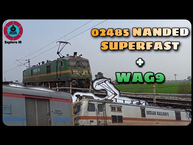 02485 Nanded ShriGanganagar + WAG9 class=