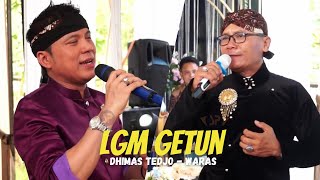 GETUN SETAHUN - WARAS, DHIMAS TEDJO || LIVE LEKTO CAMPURSARI GUNUNGKIDUL