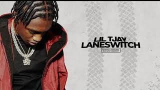 Lil TJay - Laneswitch (official Audio)