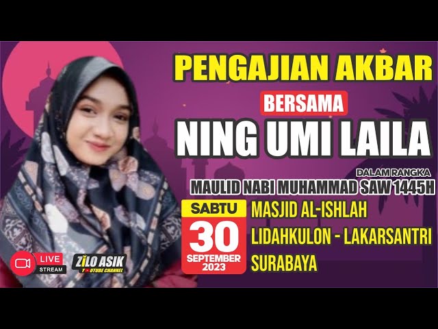 [LiVE] NiNG UMi LAiLA NGAJi u0026 BERSHOLAWAT Di Lidah Kulon - Surabaya class=