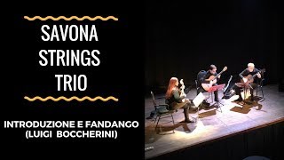 Savona Strings Trio Introduzione E Fandango L Boccherini Mandolin And Two Guitars