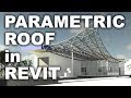 Parametric Roof in Revit Tutorial