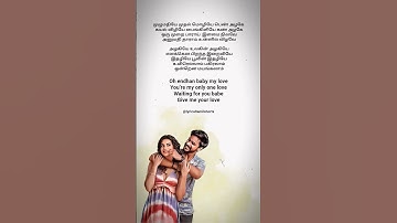 Thumbnail of Oho Enthan Baby song whatsapp status #sidsriram #tamillyrics #ohoenthanbaby #rudra #mithilapalkar