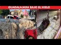 Granizada Guadalajara está Bajo el Hielo Histórico Nunca Visto!!!